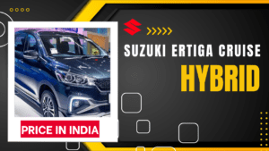Suzuki Ertiga Cruise Hybrid