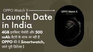 OPPO Watch X Launch Date in India