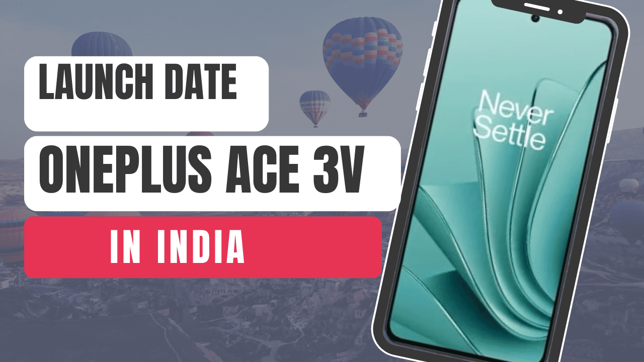 OnePlus Ace 3V Launch Date in India