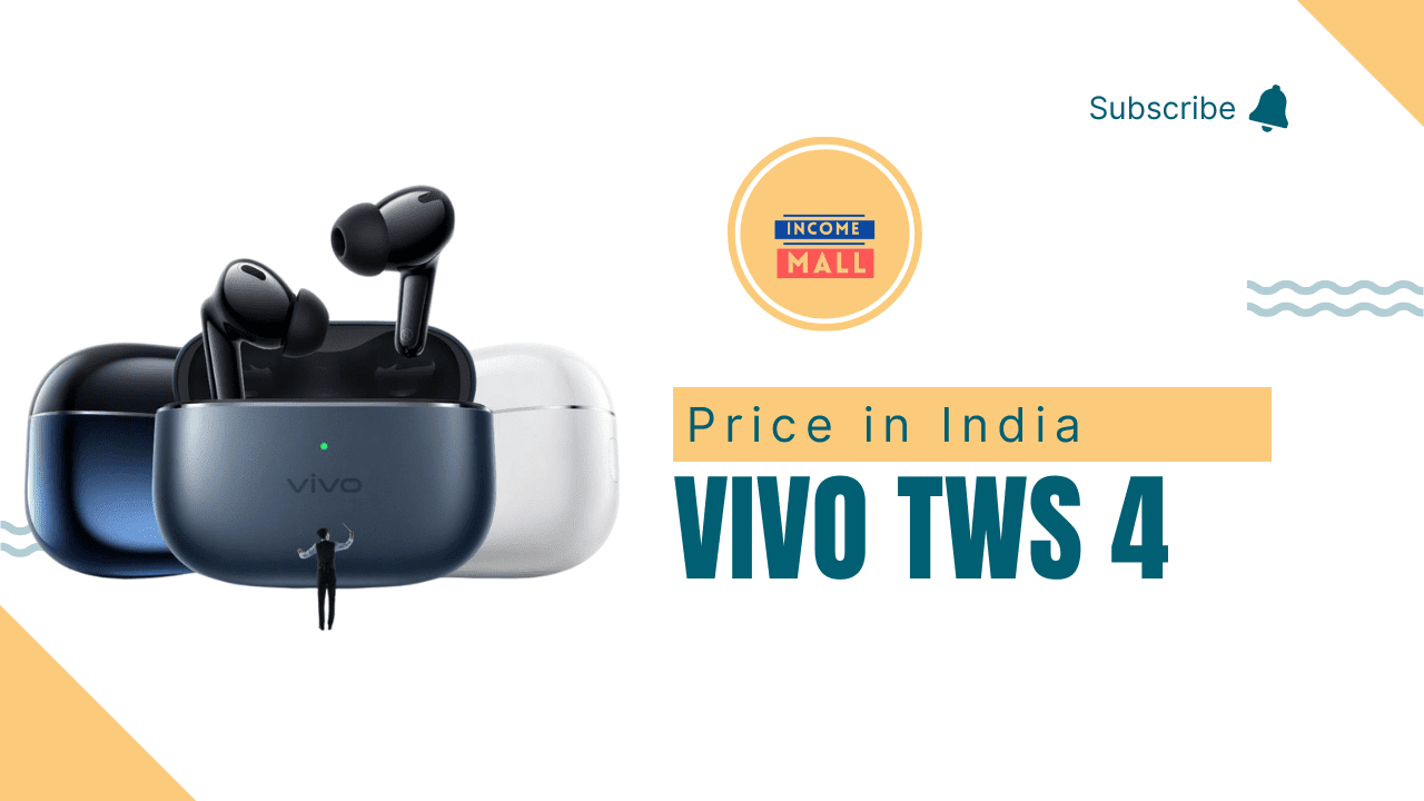 Vivo TWS 4 Price in India