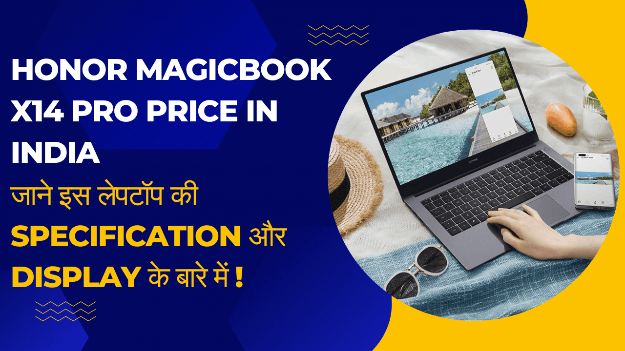 Honor MagicBook X14 Pro Price in India