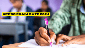UPPSC Exam Date 2024