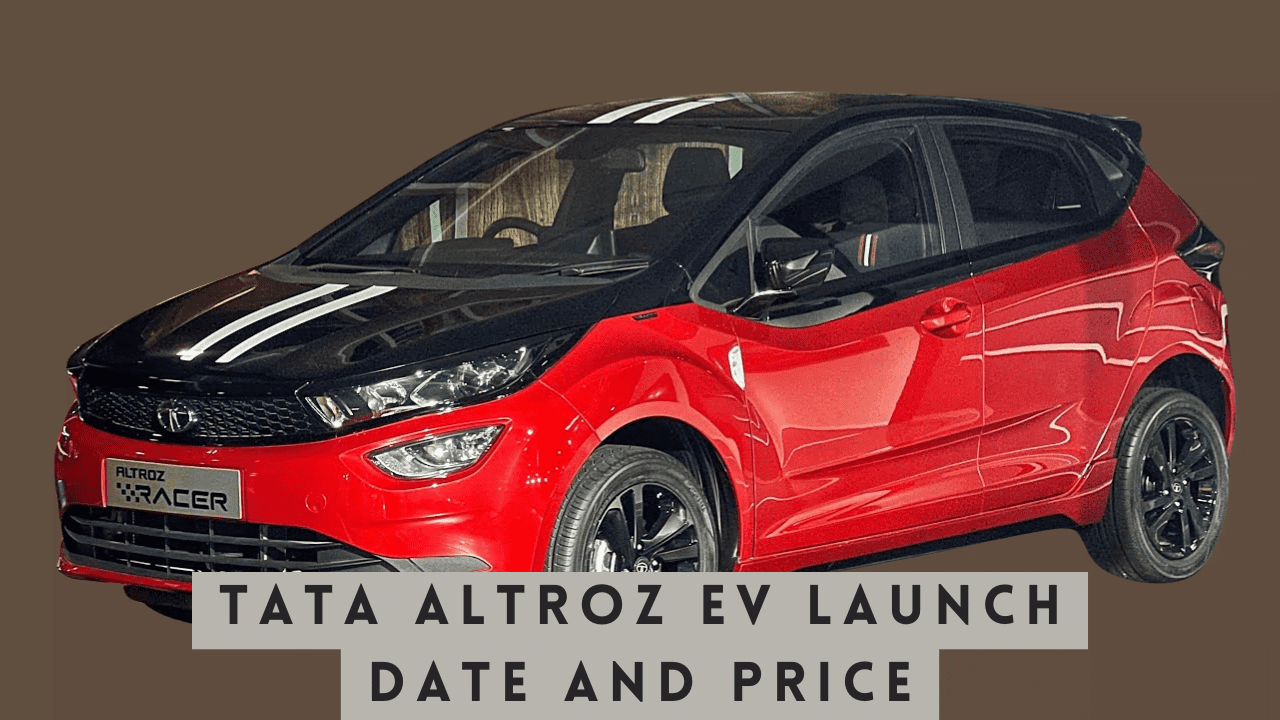 Tata Altroz EV Launch Date and Price