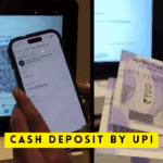 Cash Deposit By UPI