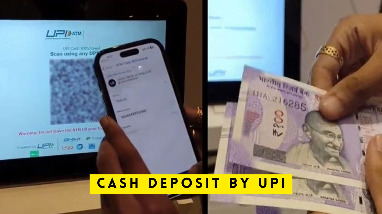 Cash Deposit By UPI