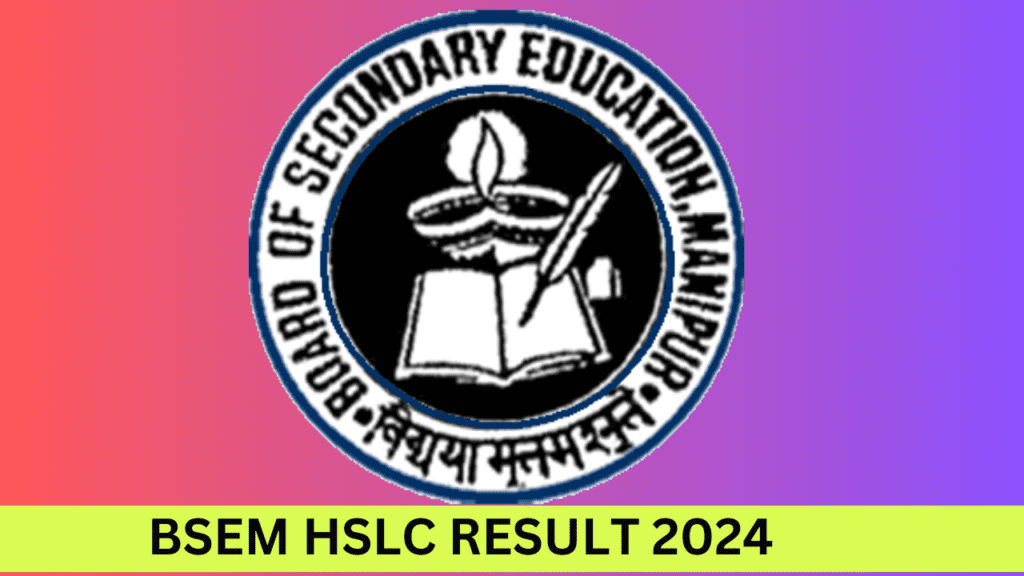 BSEM HSLC Result 2024
