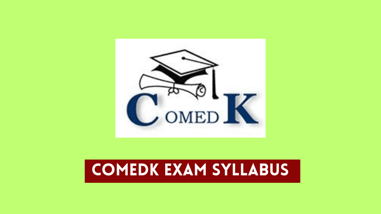 COMEDK UGET Exam Syllabus