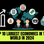 Top 10 Largest Economies in the World in 2024