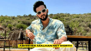 Abhishek Malhan Net Worth