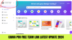 Canva Pro Free Team Link Latest Update 2024