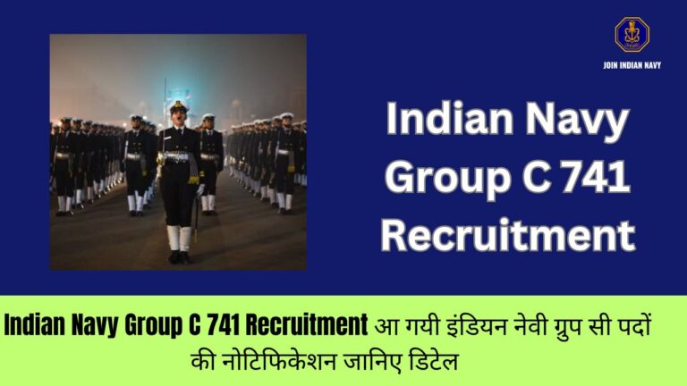 Indian Navy Group C 741 Recruitment