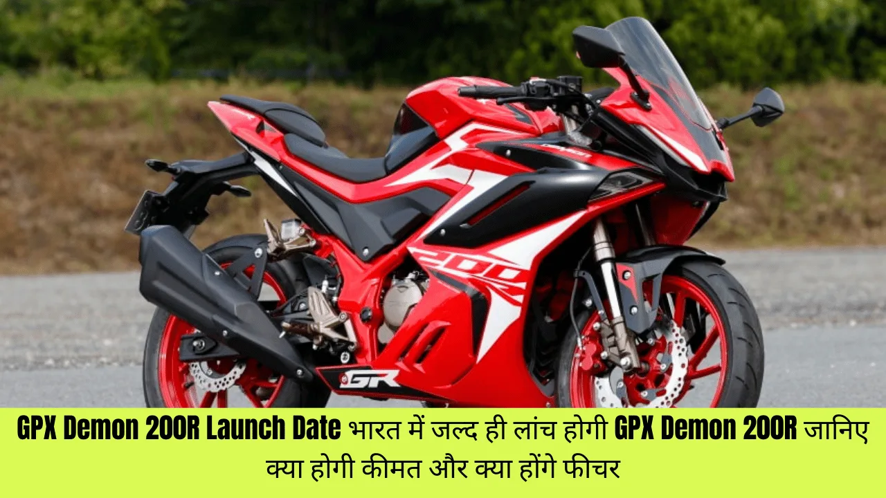 GPX Demon 200R Launch Date